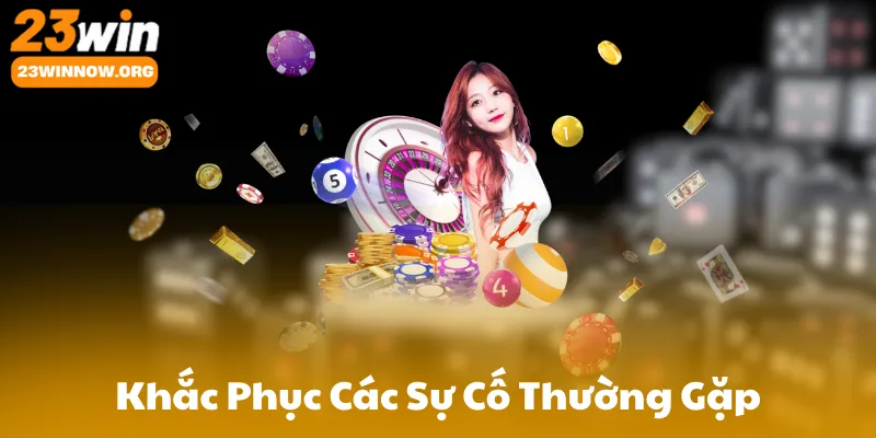 Khắc Phục Các Sự Cố Thường Gặp Khi Đăng Nhập