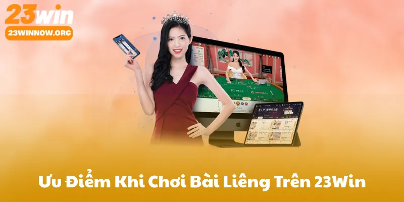 Ưu Điểm Khi Chơi Bài Liêng Trên 23Win