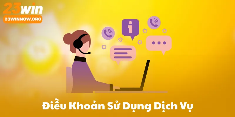 Điều Khoản Sử Dụng Dịch Vụ