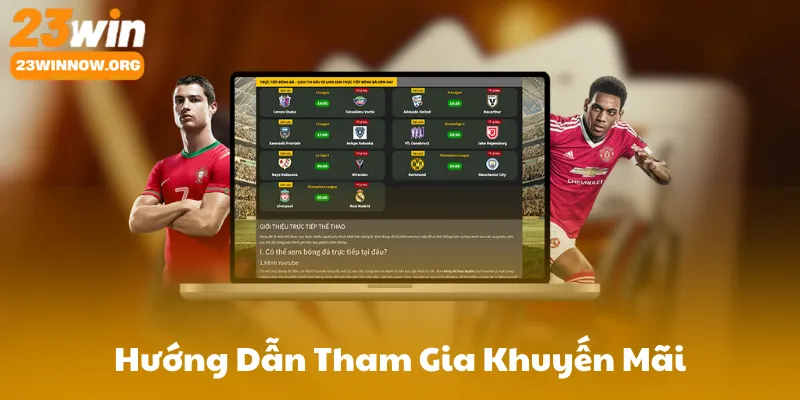 Hướng Dẫn Tham Gia Các Chương Trình Khuyến Mãi