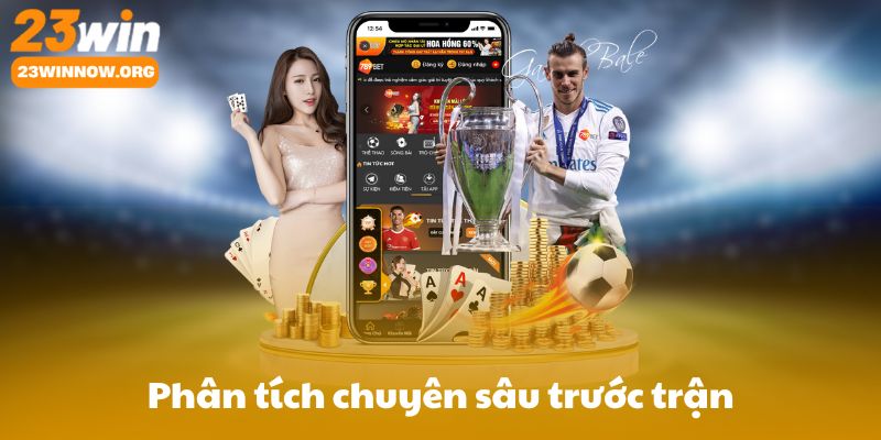Phân tích chuyên sâu trước trận: Dữ liệu và phương pháp